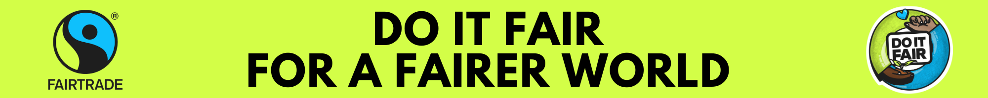 Do it Fair for a fairer world