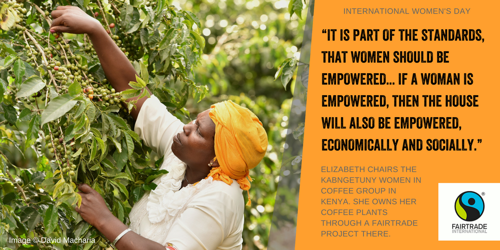 It is part of the Fairtrade standards that women should be empowered - graphic