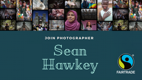 You are currently viewing Faces of Fairtrade with Photographer Sean Hawkey