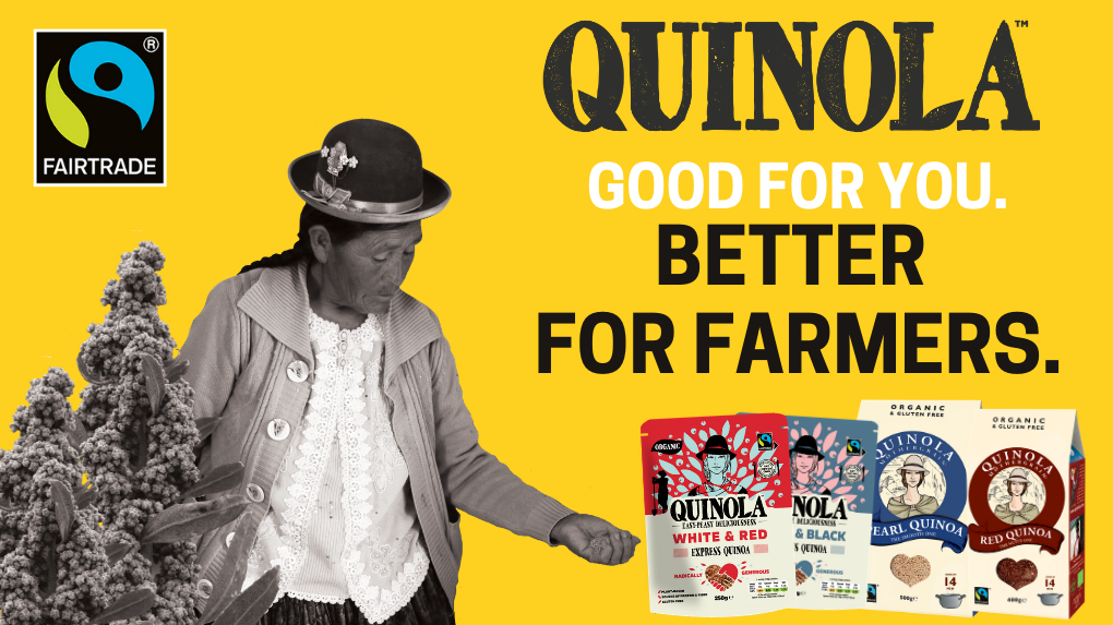 Quinola good for you. Better for farmers. Image of four Quinola quinoa products and a portrait of a quinoa farmer holding quinoa grains next to a quinoa plant.