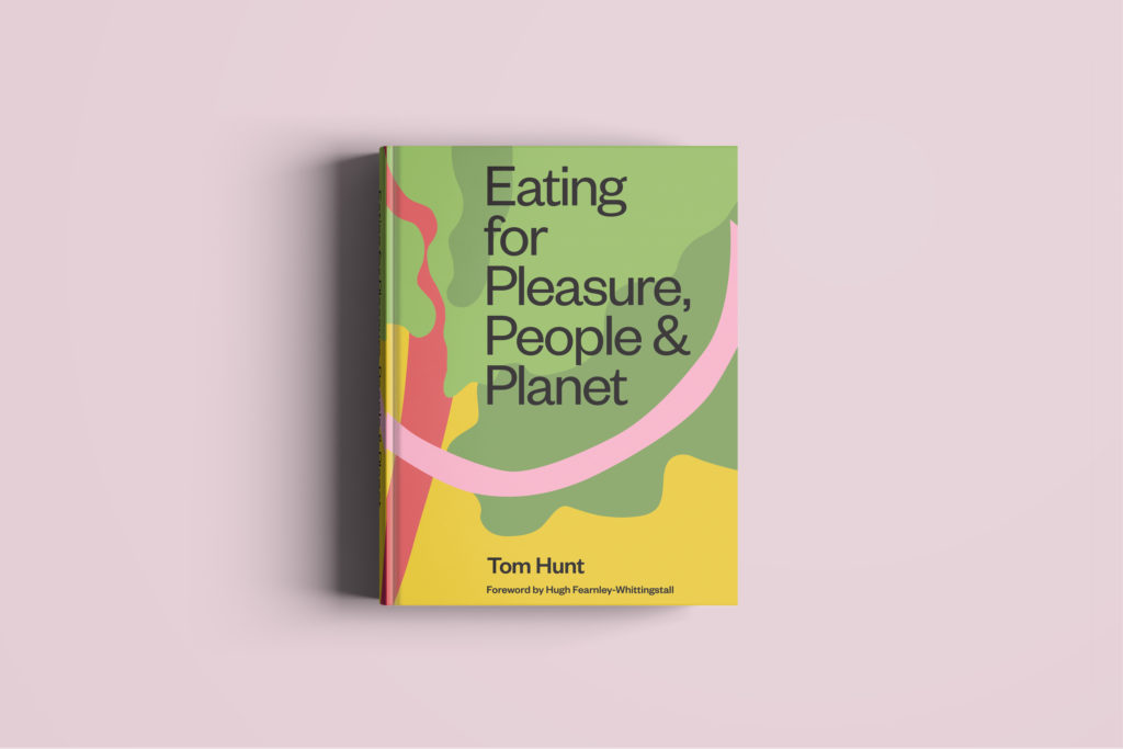 eating for pleasure, people & planet by tom hunt book cover illustration of a tree