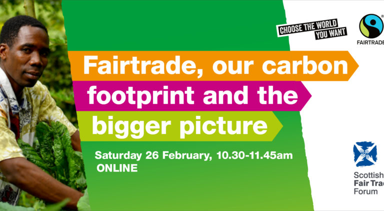 Fairtrade, Our Carbon Footprint and the Bigger Picture Zoom event